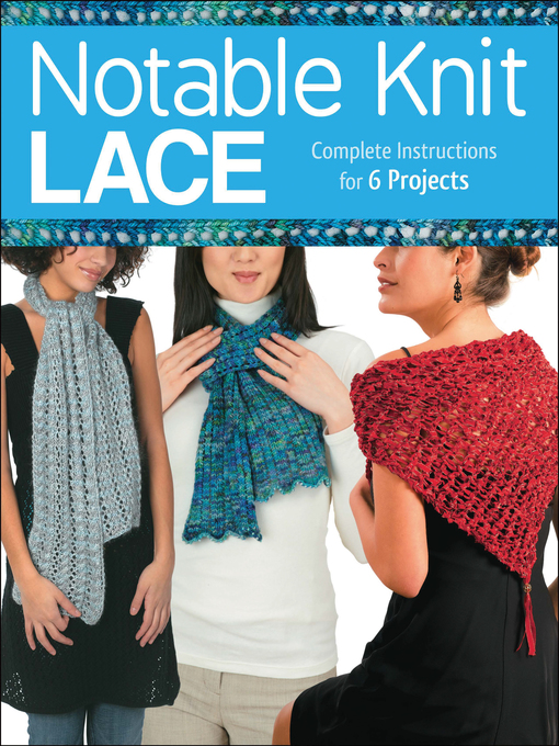 Title details for Notable Knit Lace by Carri Hammett - Available